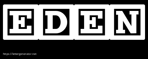 EDEN