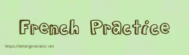French Practice