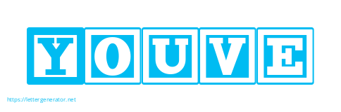 You've