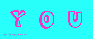 Y O U
