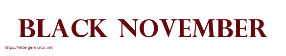 BLACK NOVEMBER