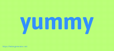 yummy