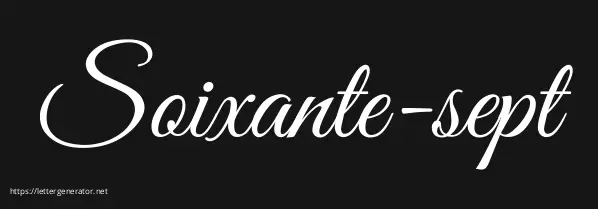 Soixante-sept