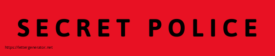 S E C R E T   P O L I C E